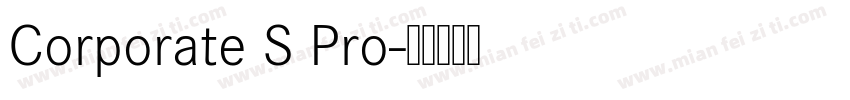Corporate S Pro字体转换